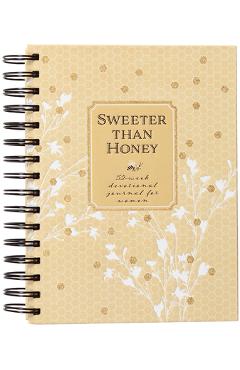 Sweeter Than Honey -