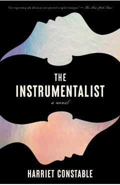 The Instrumentalist - Harriet Constable