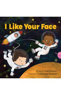 I Like Your Face - Brad Davidson