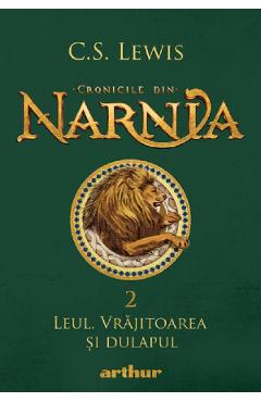 Cronicile din Narnia Vol.2: Leul, Vrajitoarea si dulapul - C.S. Lewis - GRUPUL EDITORIAL ART