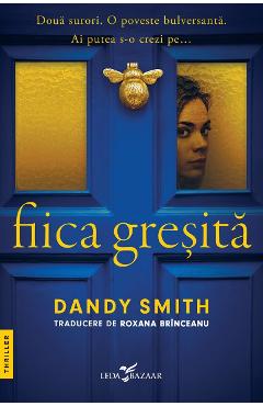 Fiica gresita - Dandy Smith - LEDA