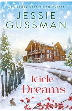 Icicle Dreams - Jessie Gussman