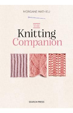 The Knitting Companion - Morgane Mathieu