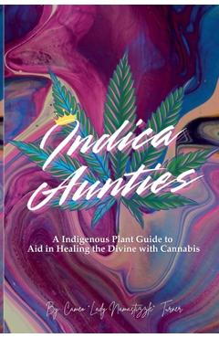 Indica Aunties - Cameo Lady Namastizzle Turner