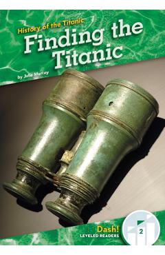 Finding the Titanic - Julie Murray