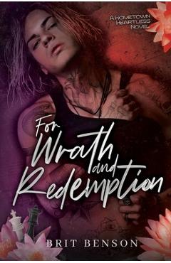 For Wrath and Redemption - Brit Benson
