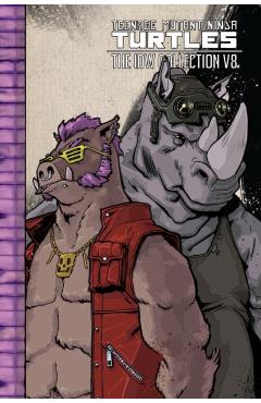 Teenage Mutant Ninja Turtles: The IDW Collection Volume 8 - Tom Waltz