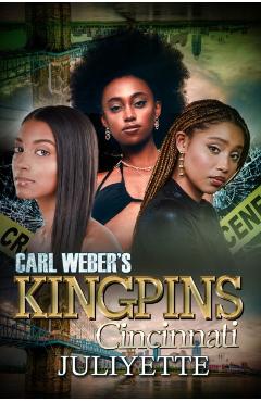Carl Weber's Kingpins: Cincinnati -
