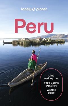 Lonely Planet Peru - Lonely Planet