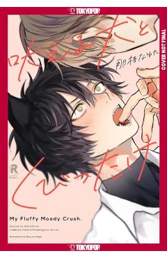 My Fluffy Moody Crush - Nayuta Nago