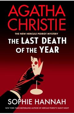 The Last Death of the Year - Sophie Hannah
