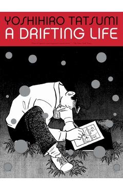 A Drifting Life - Yoshihiro Tatsumi
