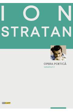 Opera poetica Vol.3 - Ion Stratan