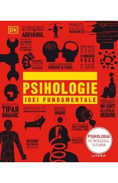 Psihologie. Idei fundamentale - LITERA