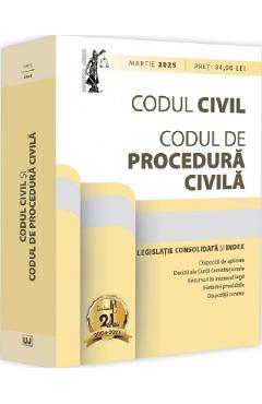Codul civil si Codul de procedura civila. Martie 2025 - Dan Lupascu - UNIVERSUL JURIDIC