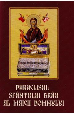 Paraclisul Sfantului Brau al Maicii Domnului