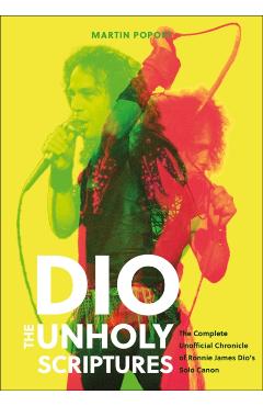 DIO: The Unholy Scriptures - Martin Popoff