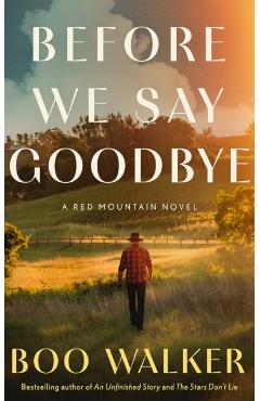 Before We Say Goodbye - Boo Walker