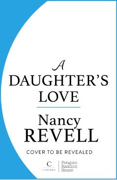 Daughter’s Love - Nancy Revell