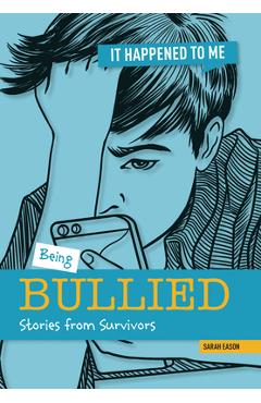 Being Bullied - Sarah Eason