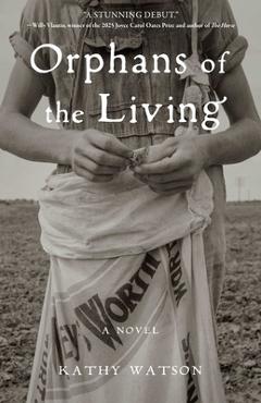 Orphans of the Living - Kathy Watson
