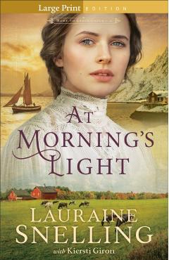 At Morning's Light - Lauraine Snelling