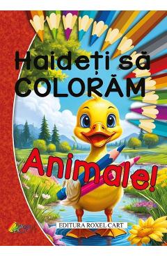 Haideti sa coloram! Animale - ROXEL CART