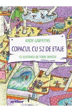 Copacul cu 52 de etaje - Andy Griffiths - GRUPUL EDITORIAL ART