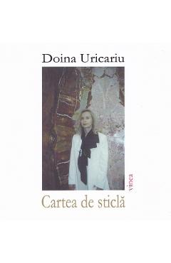 Cartea de sticla - Doina Uricariu - VINEA