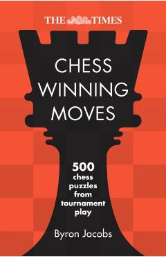 Times Chess Winning Moves - Byron The Times Mind Games|jacobs
