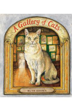 A Gallery of Cats - Ruth Brown
