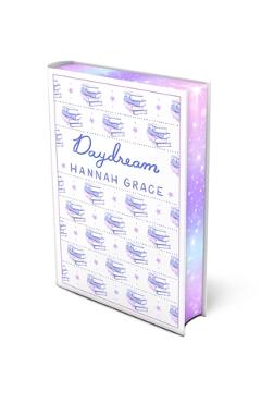 Daydream: Deluxe Edition Hardcover - Hannah Grace
