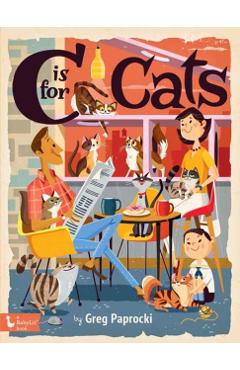 C Is for Cats - Greg Paprocki