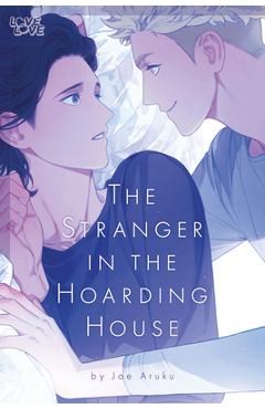 The Stranger in the Hoarding House - Joe Aruku