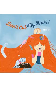 Don\'t Cut My Hair! - Pay Bheng