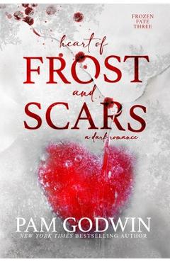 Heart of Frost and Scars