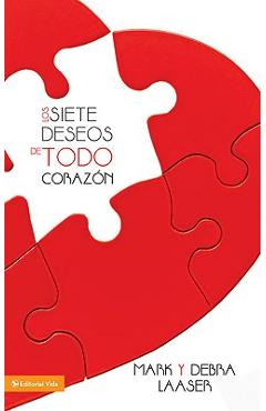 siete deseos de todo corazón Softcover Seven Desires of Every Heart - Mark Laaser