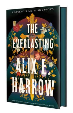 The Everlasting - Alix E. Harrow