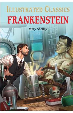 Frankenstein for Kids - Mary Shelley