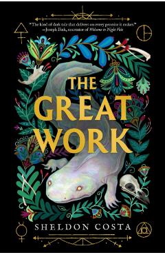 The Great Work - Sheldon Costa