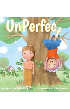 UnPerfect - Megan Rose Thornburgh