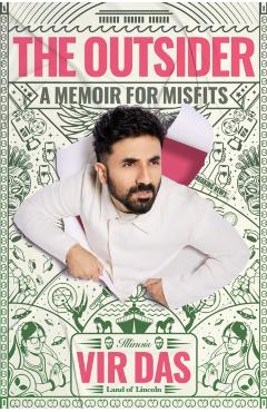 The Outsider: A Memoir for Misfits - Vir Das