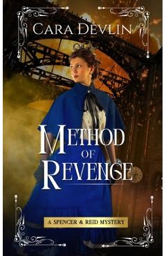 Method of Revenge: A Spencer & Reid Mystery