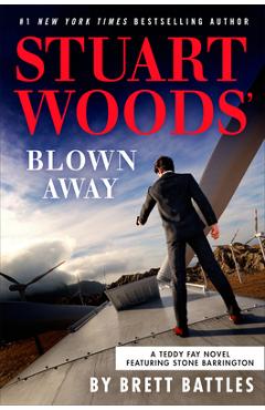 Stuart Woods\' Blown Away - Brett Battles