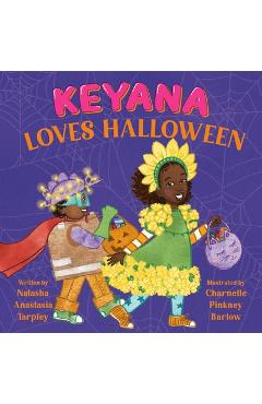 Keyana Loves Halloween - Natasha Anastasia Tarpley