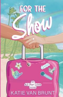 For the Show -