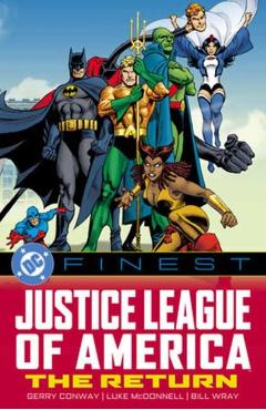 DC Finest: Justice League of America: The Return - Gerry Conway