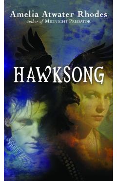 Hawksong - Amelia Atwater-rhodes