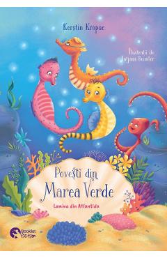Povesti din Marea Verde. Lumina din Atlantida - Kerstin Kropac - BOOKLET