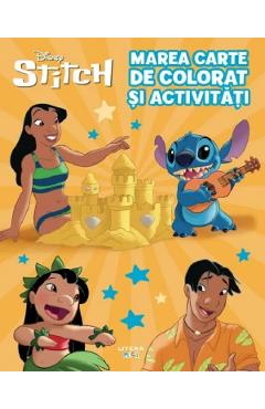 Disney. Stitch. Marea carte de colorat si activitati - LITERA